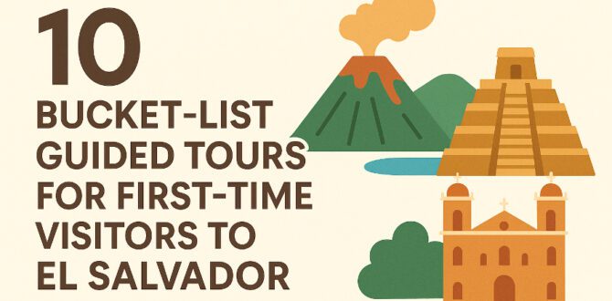 Bucket-List Guided Tours for First-Time Visitors to El Salvador