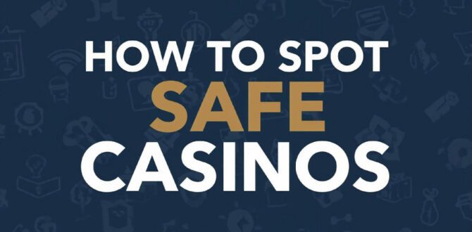 How to Know if an Online Casino Is Safe and Legitimate
